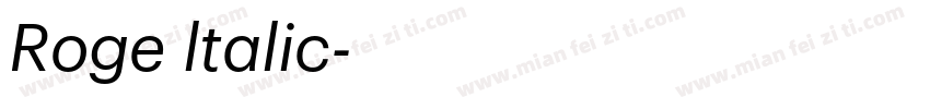 Roge ltalic字体转换